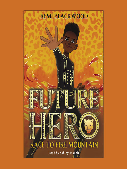 Title details for Race to Fire Mountain by Remi Blackwood - Available